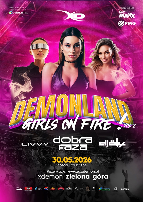 Bilety DEMONLAND - GIRLS ON FIRE! vol.2 | X-Demon Zielona Góra